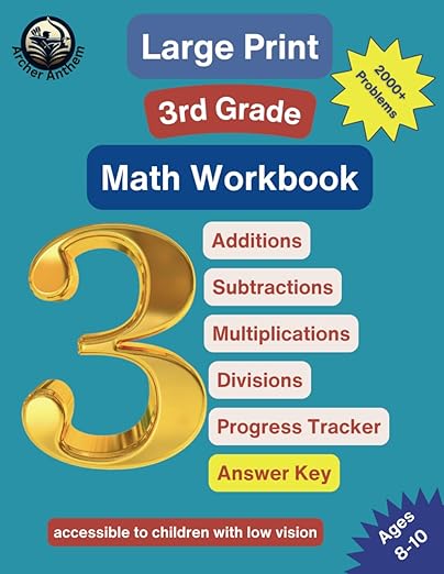 Large Print 3rd Grade Math Workbook - Comprehensive Practice in Addition, Subtraction, Multiplication, and Division