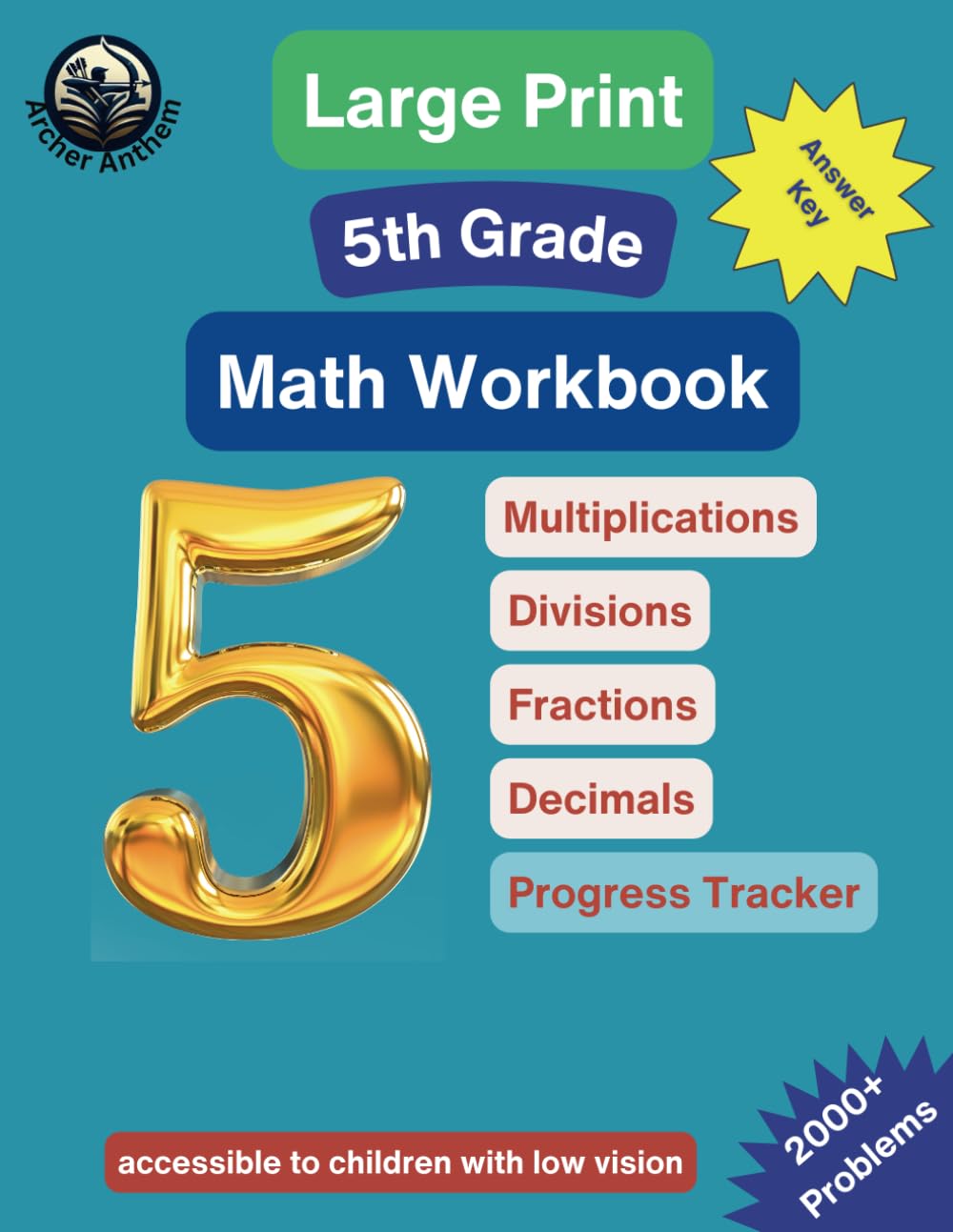 Large Print 5th Grade Math Workbook - Multiplications, Divisions, Fractions, and Decimals